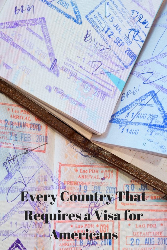 All the Countries That Require Visas for Americans