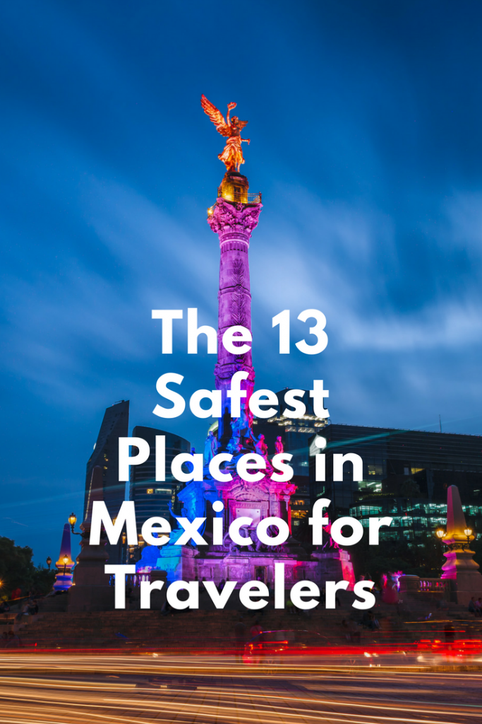 13 of the Safest Cities in Mexico for Travelers to Visit SmarterTravel