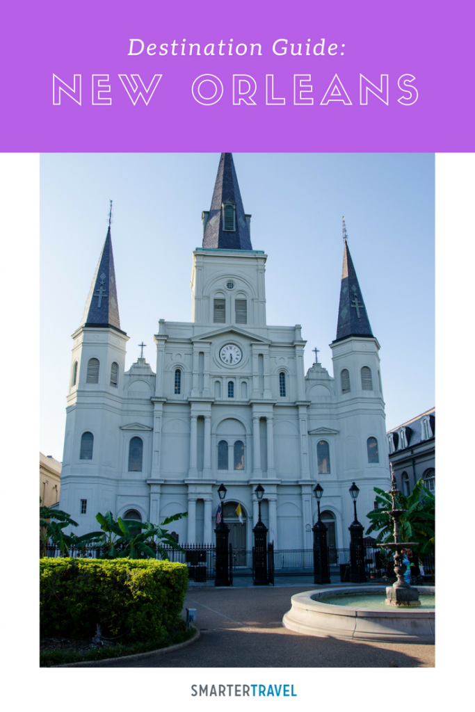 New Orleans, LA Travel Guide Visit New Orleans SmarterTravel